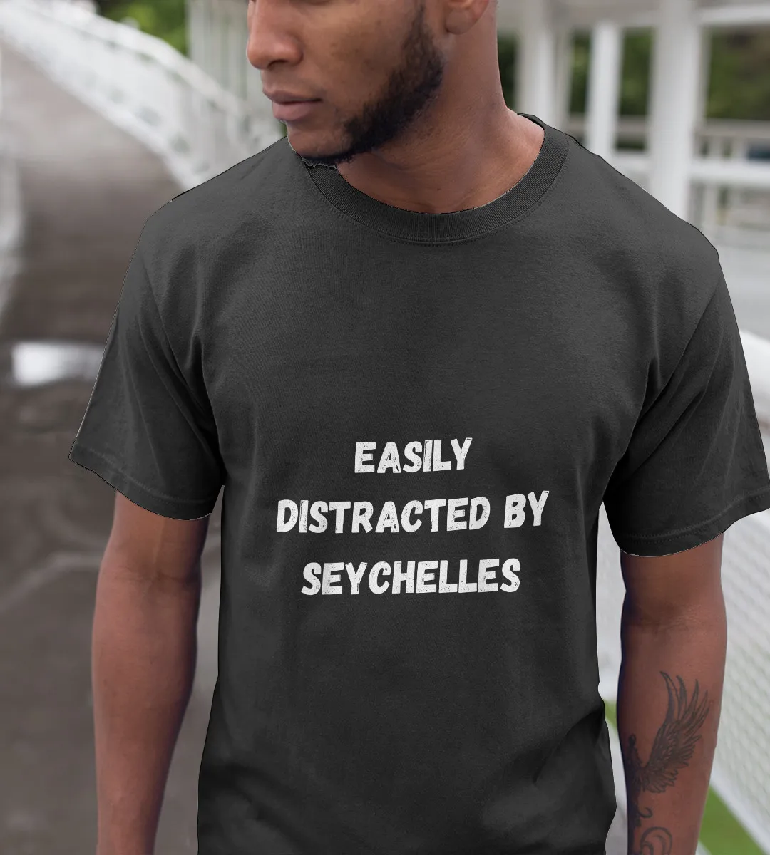 1sttheworld T-Shirt - Funny Seychelles, Easily Distracted T-Shirt Black A35