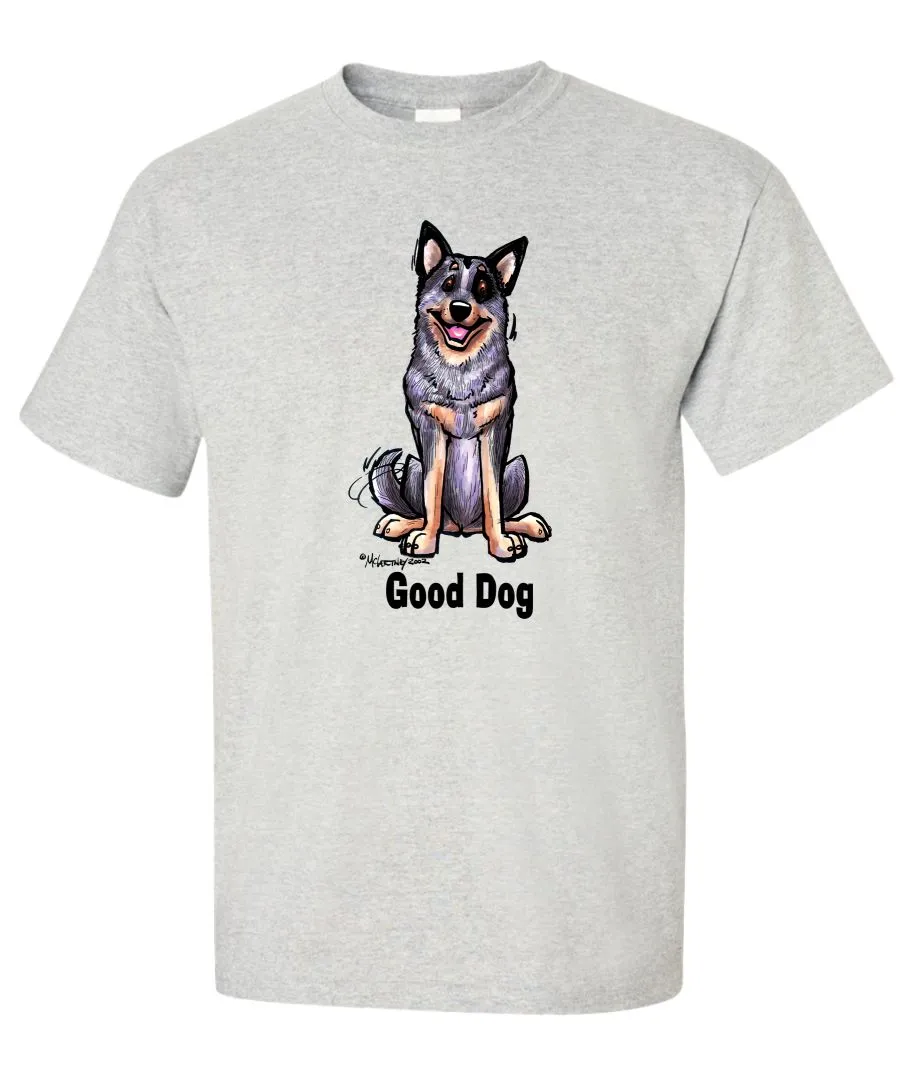 Australian Cattle Dog - Good Dog - T-Shirt