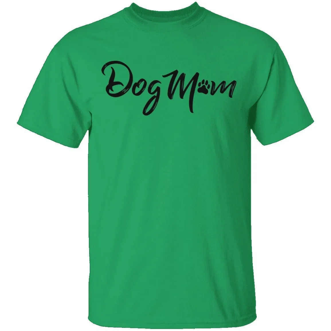 Dog Mom copy T-Shirt