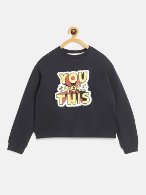 Girls Navy YOU GOT THIS Print Sweatshirt